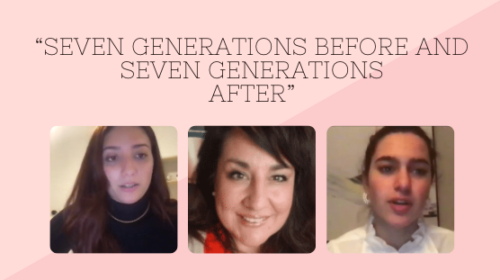 “Seven Generations Before and Seven Generations After”